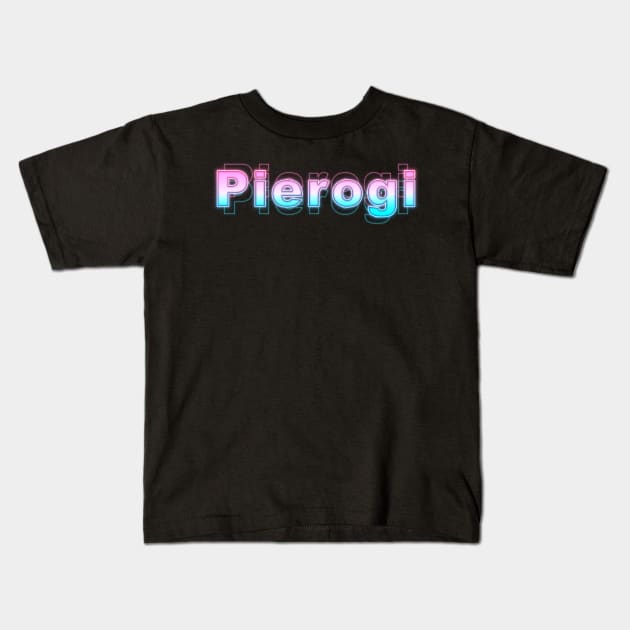 Pierogi Kids T-Shirt by Sanzida Design